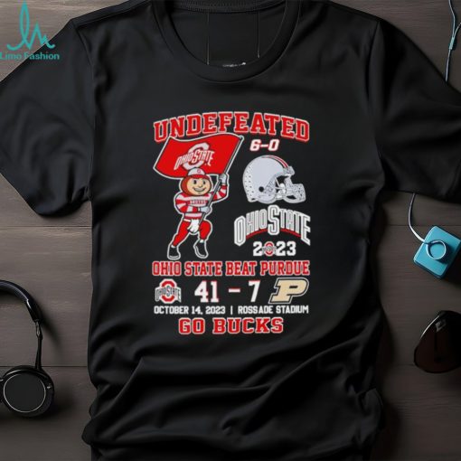 Undefeated 6 0 Ohio State beat Purdue 41 7 October 14 2023 go Bucks shirt