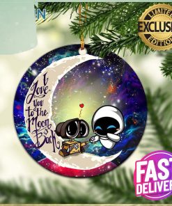 Wall – E Couple Love You To The Moon And Back 2023 Holiday Gifts Custom Name Christmas Ornament