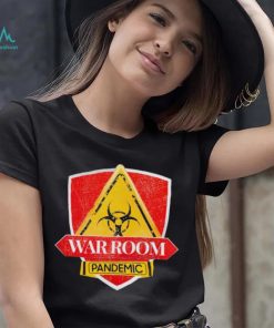 Warroom Pandemic shirt, hoodie, sweater, long sleeve and tank top Warroom Pandemic shirt