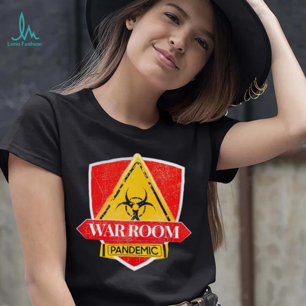 Warroom Pandemic shirt Warroom Pandemic shirt
