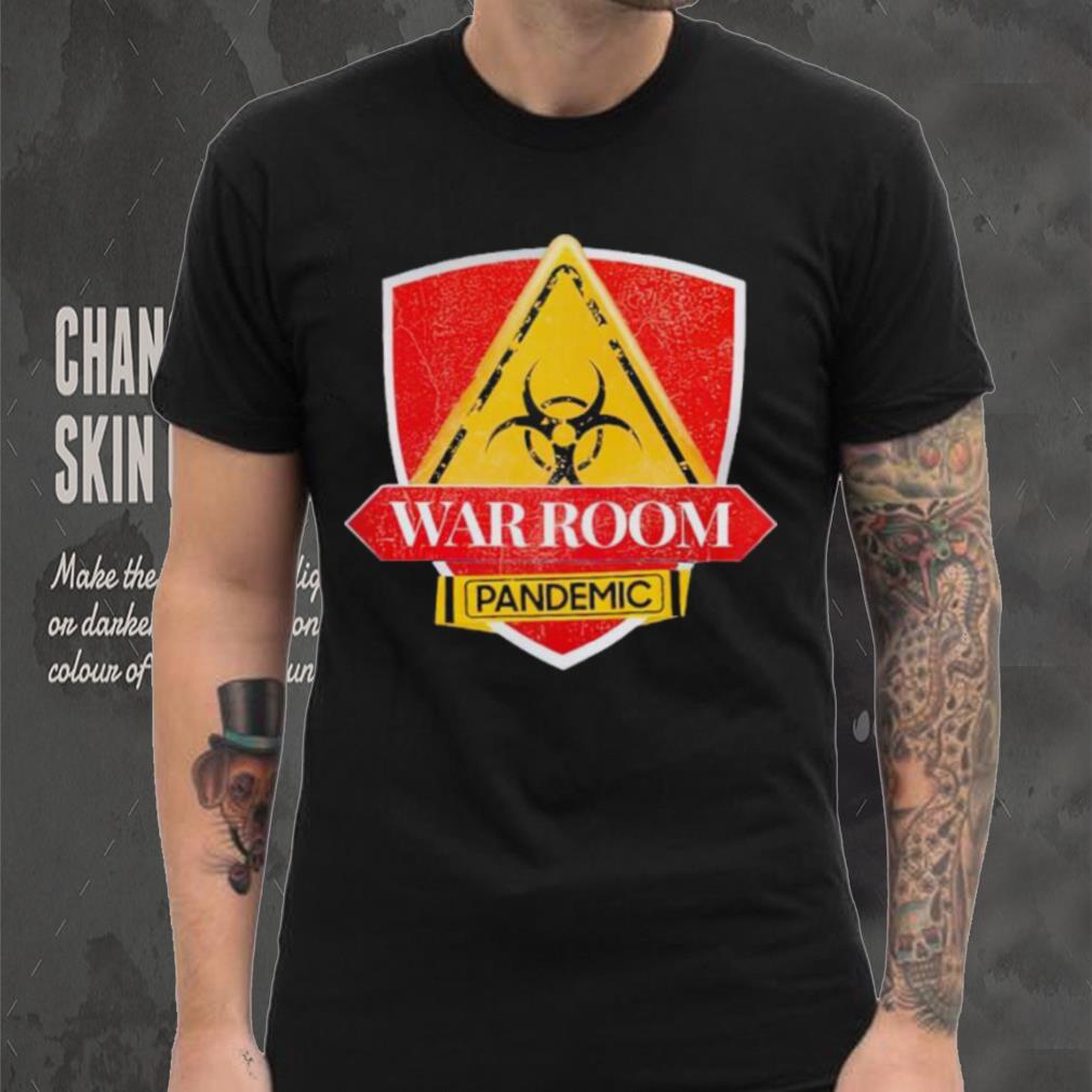 Warroom Pandemic shirt Warroom Pandemic shirt