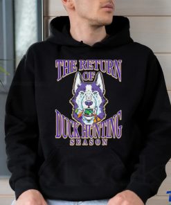Washington Huskies the return of Duck hunting season shirt