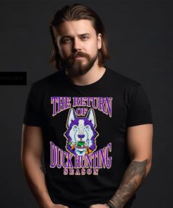 Washington Huskies win Oregon Ducks the return of duck hunting season shirt