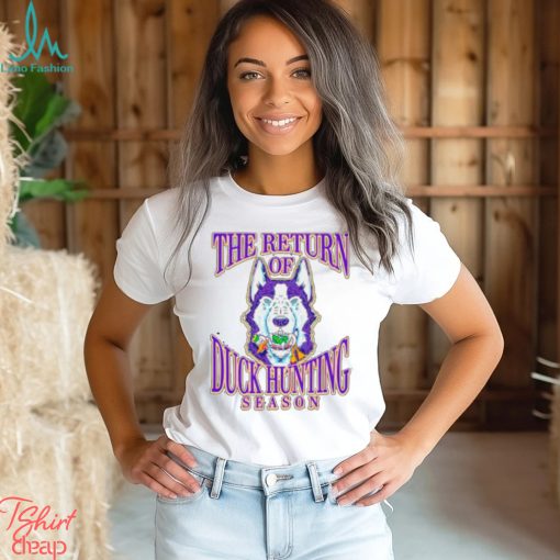 Washington Huskies win Oregon Ducks the return of duck hunting season shirt