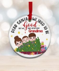We Take After Our Grandma Personalized Funny Grandkids Ornament, Christmas Gift For Grandma