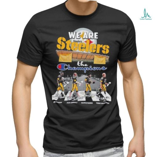 We are steelers the champions Signatures shirt