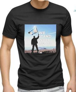 We stand with Israel poster shirt