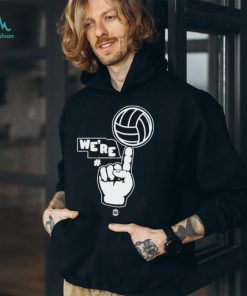 We’re Number One T Shirt