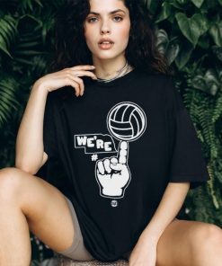 We’re Number One T Shirt