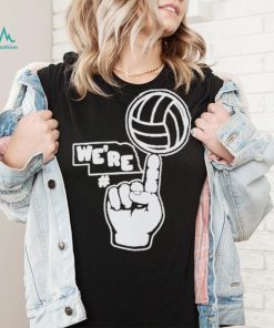 We’re number one Nebraska volleyball shirt
