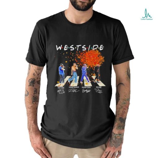 Westside Abbey Road Ice Cube Tupac Shakur Snoop Dogg Dr Dre signatures shirt