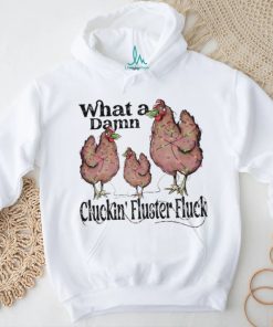 What A Damn Cluckin Fluster Fluck Christmas Lights Shirt, hoodie, sweater, long sleeve and tank top What A Damn Cluckin Fluster Fluck Christmas Lights Shirt