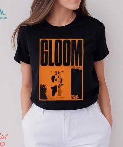 What Love Poster Gloom shirt