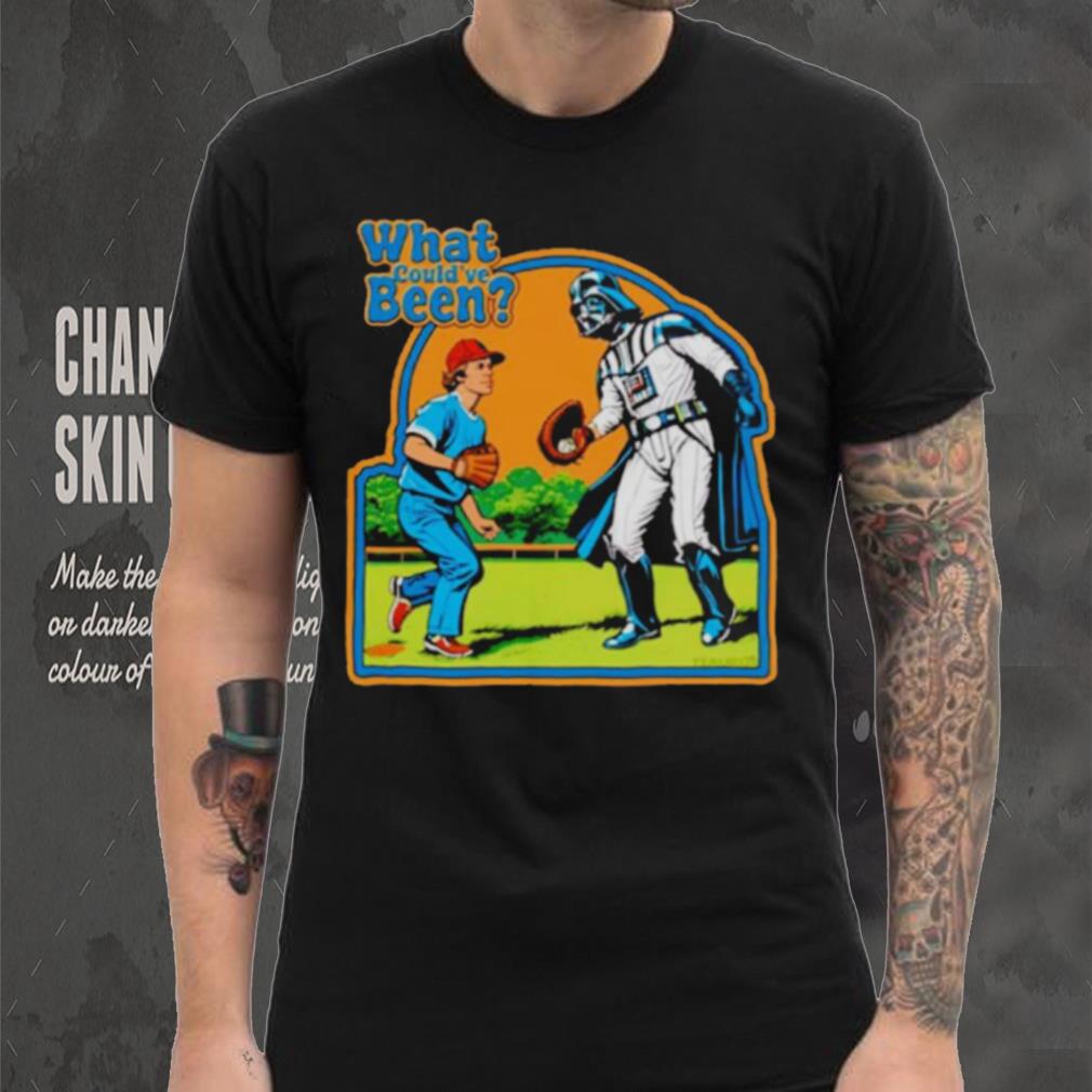 What could’ve been shirt What could’ve been shirt