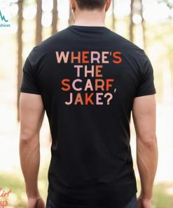 Where’s The Scarf Jake Shirt T Shirt Classic