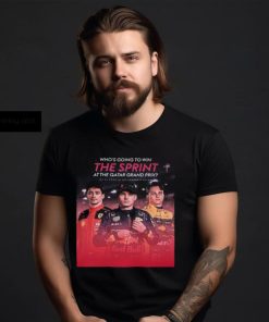 Who Do You Think Will Win The Spint In Qatar GP 2023 F1 Driver Charles Leclerc Max Verstappen Oscar Piastri Unisex T shirt