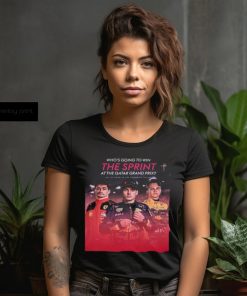 Who Do You Think Will Win The Spint In Qatar GP 2023 F1 Driver Charles Leclerc Max Verstappen Oscar Piastri Unisex T shirt