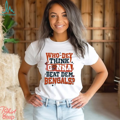 WhoDey Think Gonna Beat Them Bengals NFL Shirt