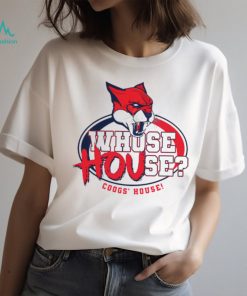 Whose House Coogs’ House shirt