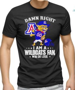 Wilbur Wildcat mascot damn right I am a Wildcats fan win or lose shirt