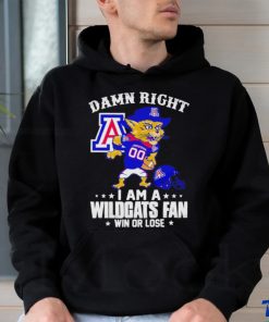 Wilbur Wildcat mascot damn right I am a Wildcats fan win or lose shirt