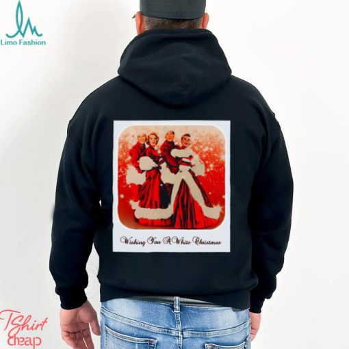 Wishing You A White Christmas Classic Shirt