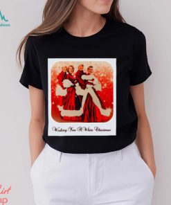 Wishing You A White Christmas Classic Shirt, hoodie, sweater, long sleeve and tank top Wishing You A White Christmas Classic Shirt