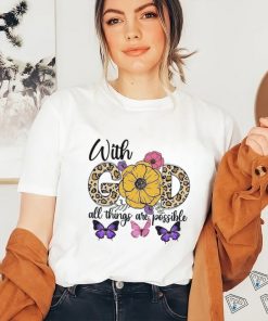 With God All Things Are Possible Leopard Butterflies Shirt