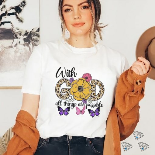 With God All Things Are Possible Leopard Butterflies Shirt