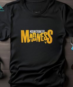 Wvu Mountaineer Madness shirt