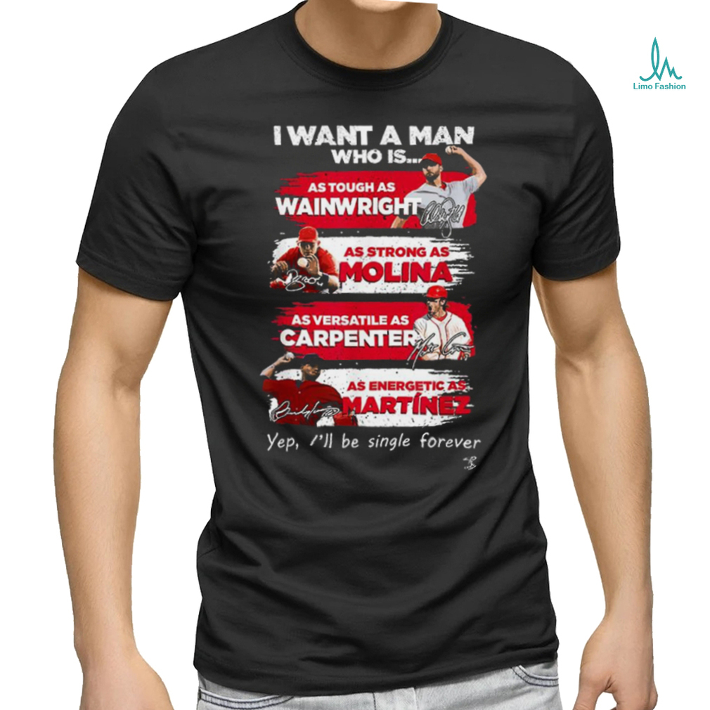 Yadier Molina Cardinals I Want A Man T Shirt Yadier Molina Cardinals I Want A Man T Shirt