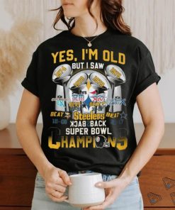 Yes, I'm OLD BUT I saw steelers back super bowl champions shirt