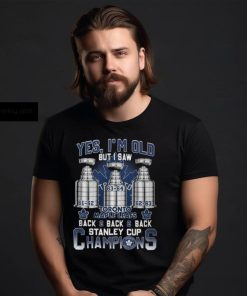 Yes I’m Old But I Saw Toronto Maple Leafs Back 2 Back 2 Back Stanley Cup Champions Unisex T Shirt