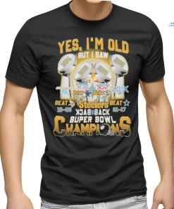 Yes I’m old But I Saw Back 2 Back Super Bowl Champions Shirt