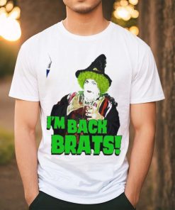Yes It’s Me Grotbags I’m Back Brats Halloween Shirt