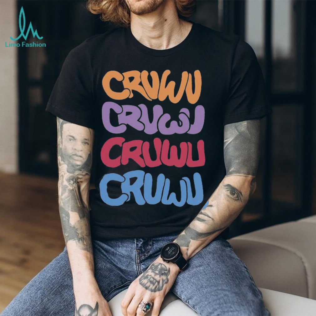Yokasiri Cruwu Cruwu Cruwu Cruwu T Shirt Yokasiri Cruwu Cruwu Cruwu Cruwu T Shirt
