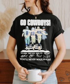 You’ll never walk alone Dallas Cowboys troy aikman emmitt smith michael irvin tom landry signatures Shirt