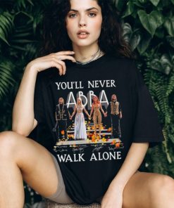 You’ll never walk alone abba 2023 shirt