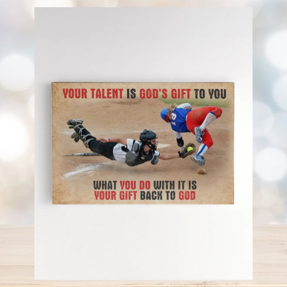Your Talent Is God's Gift To You Canvas Your Talent Is God's Gift To You Canvas