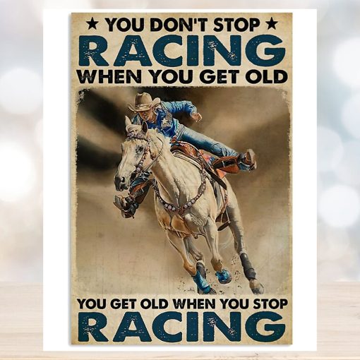 Yoy Don’t Stop Riding When You Get Old Vertical Poster