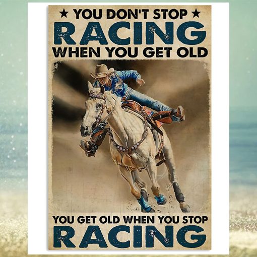 Yoy Don’t Stop Riding When You Get Old Vertical Poster