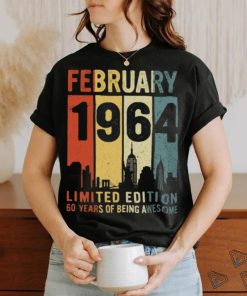 february 1964 limited edition 60 years of being awesome shirt
