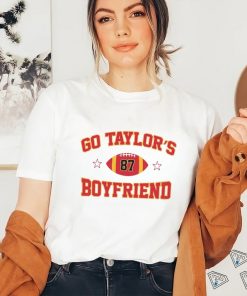 go taylor's boyfriend sweatshirt taylor and kelce shirt