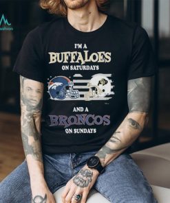 i’M A Colorado Buffaloes On Saturdays And Denver Broncos On Sundays 2023 shirt
