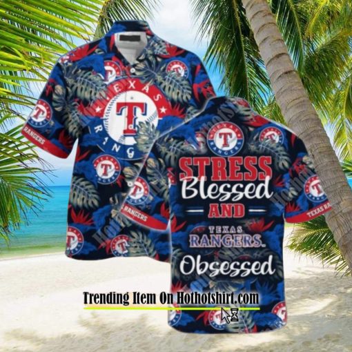 texas rangers mlb summer stress blessed obsessed for fans hawaiian shirt and shorts