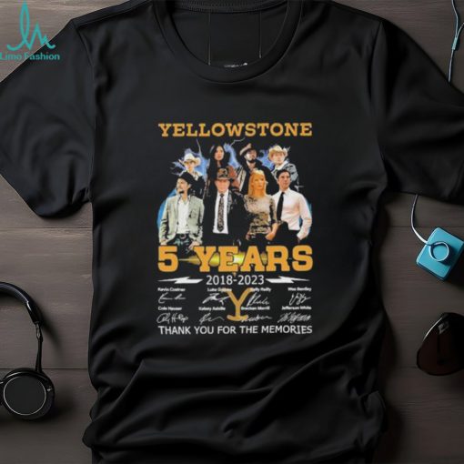 05 Years Anniversary Of Yellowstone 2018 2023 Thank You For The Memories Signatures T Shirt