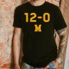 12 0 Michigan Wolverines shirt