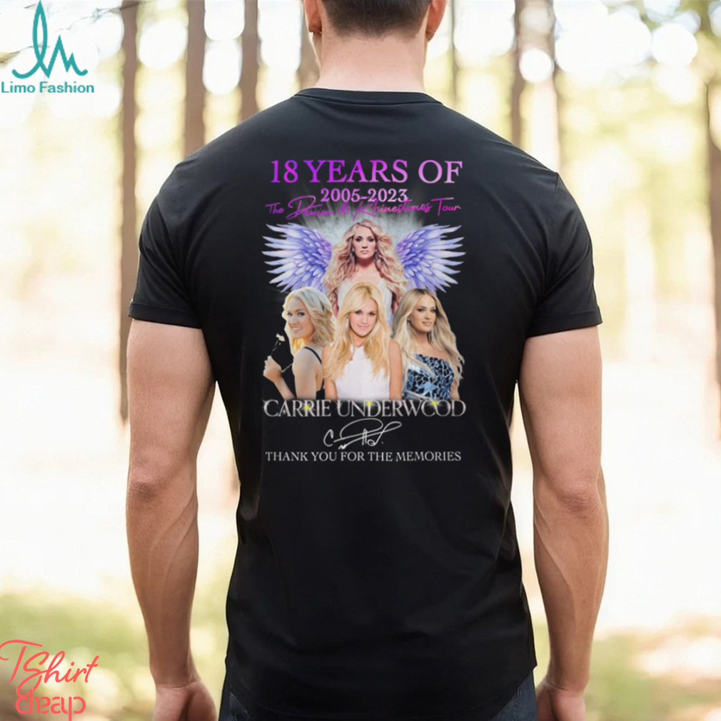 18 Years Of 2005 – 2023 Denim & Rhinestones Tour Carrie Underwood Thank You  For The Memories T Shirt - Limotees