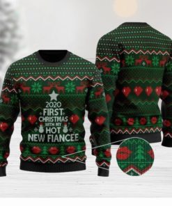 2022 First Christmas With My Hot New Fiancee Christmas Ugly Sweater