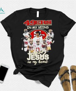 2023 49ers In My Veins Jesus In My Heart Shirt